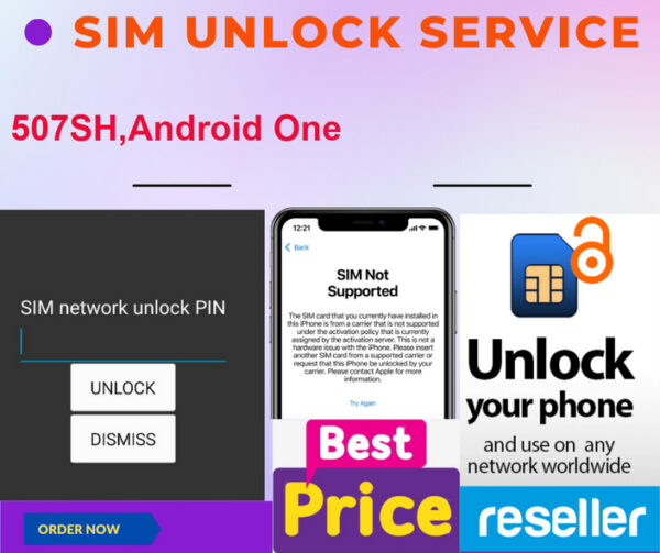 sim unlock service 507SH,Android One